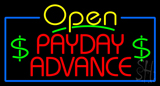 Yellow Open Payday Advance LED Neon Sign