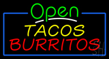 Open Tacos Burritos LED Neon Sign