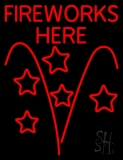 Fireworks Here LED Neon Sign