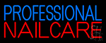 Professional Nail Care LED Neon Sign