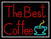 The Best Coffee LED Neon Sign