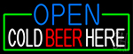 Open Cold Beer Here With Green Border LED Neon Sign