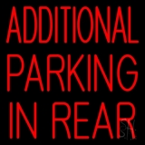 Additional Parking In Rear LED Neon Sign