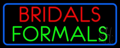 Bridals Formals LED Neon Sign