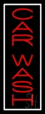 Red Vertical Car Wash White Border LED Neon Sign