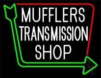 Mufflers Transmission Shop LED Neon Sign