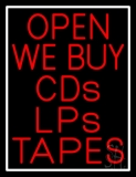 Red Open We Buy Cds Lps Tapes White Border LED Neon Sign