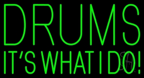Green Drums 2 LED Neon Sign