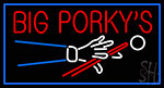 Big Porkys LED Neon Sign