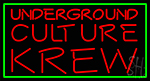 Green Border UndergCult Ure Krew LED Neon Sign