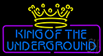 King Of The UndergLED Neon Sign