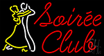 Soiree Club LED Neon Sign
