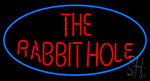 The Rabbit Hole LED Neon Sign