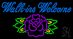 Walk Ins Welcome Flower LED Neon Sign
