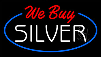 We Buy Silver LED Neon Sign