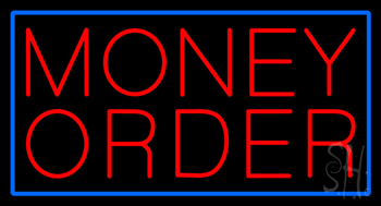 Red Money Order Blue Border LED Neon Sign