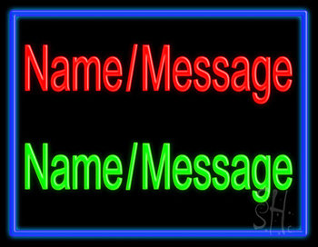 Custom In Red Green With Blue Border LED Neon Sign