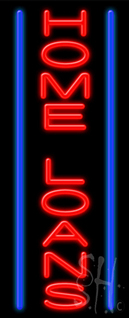 Home Loans LED Neon Sign