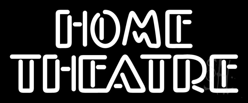 Home Theatre LED Neon Sign