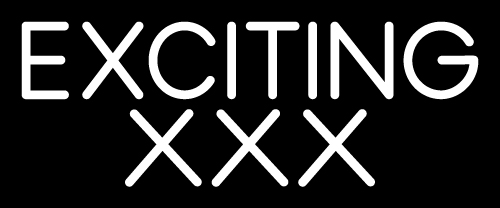 White Exciting Xxx LED Neon Sign