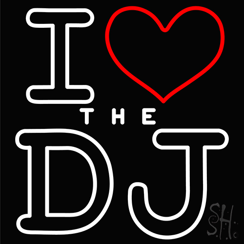 I Love The Dj LED Neon Sign
