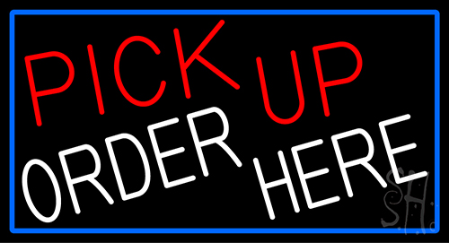 Pick Up Order Here With Blue Border LED Neon Sign