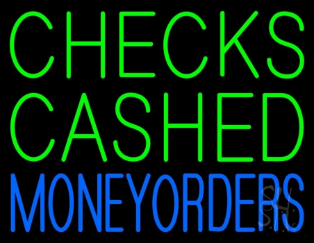 Checks Cashed Money Orders LED Neon Sign