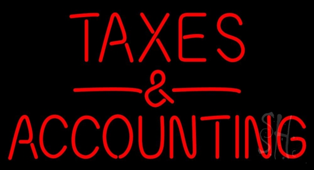 Taxes And Accounting LED Neon Sign