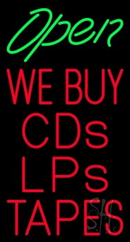 Open We Buy Cds Lps Tapes 1 LED Neon Sign