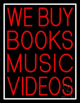 We Buy Books Music Videos Block White Border LED Neon Sign