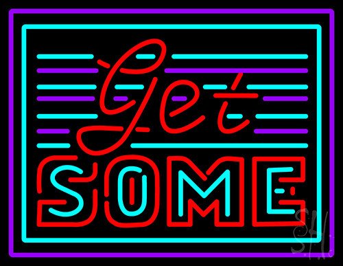 Get Some LED Neon Sign