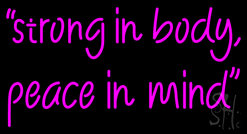 Strong In Mind LED Neon Sign