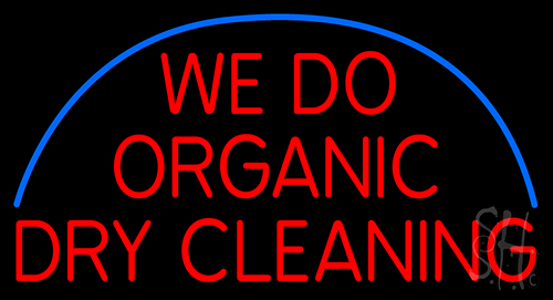We Do Organic Dry Cleaning LED Neon Sign