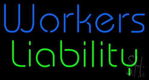 Workers Liability LED Neon Sign