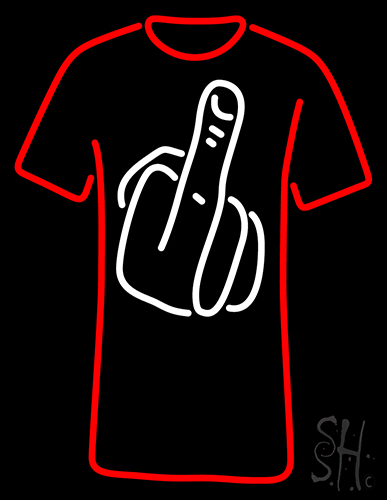 Middle Finger On T Shirt LED Neon Sign